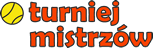 Turniej Mistrz�w