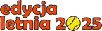 Edycja letnia 2025